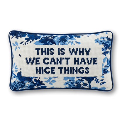 Nice Things Needlepoint Pillow