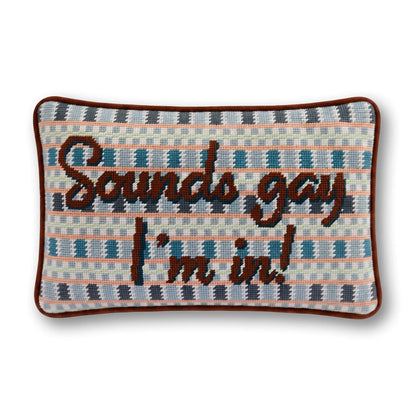 Sounds Gay Needlepoint Pillow